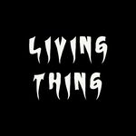 Living Thing