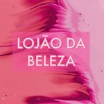 LOJÃO DA BELEZA