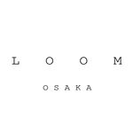 LOOM OSAKA