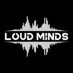 Loud Minds