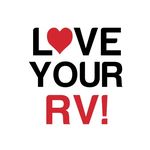 Love Your RV!