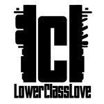 Lower Class Love