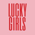 LUCKY GIRLS®