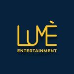 LUMÈ Entertainment