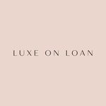 Luxe on Loan