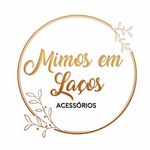 Mimos em Laços 🎀