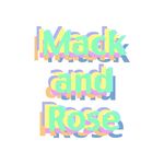 Mack and Rose