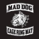 Mad Dog Cage Ring Mat