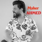 ماهر احمد - Maher Ahmed