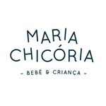 Maria Chicória®-Bebé & Criança