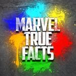 Marvel True Facts