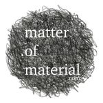 matter .of material