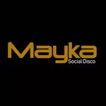 Mayka - Social Disco