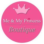 Me and My Princess boutique 👑