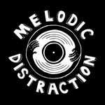 Melodic Distraction