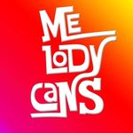 Melodycans