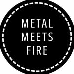 Metal Meets Fire 🔥