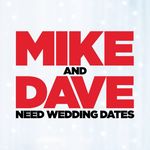 Mike & Dave Need Wedding Dates