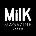 MilK MAGAZINE JAPON