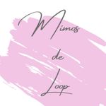 Mimos de Loop Mimos de Loop