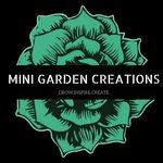 Mini Garden Creations