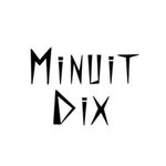 MINUIT DIX ▼ MONTRÉAL
