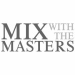 Mix With The Masters