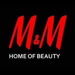 M&M Home Of Beauty