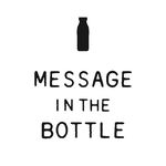 MESSAGE IN THE BOTTLE