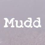 Mudd