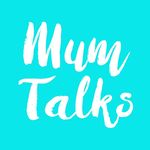 Mum Talks