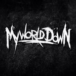 MY WORLD DOWN