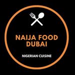 Naija Kitchen Dubai 🇳🇬 🇦🇪