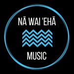 Nā Wai ʻEhā Music