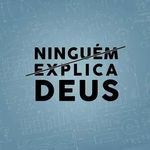 Ninguém Explica Deus oficial