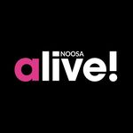 NOOSA alive!