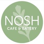 Nosh Cafe & Eatery 🌿