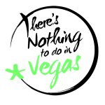 TheresNothingToDoInVegas.com