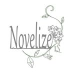 Novelize-ﾉﾍﾞﾗｲｽﾞ-