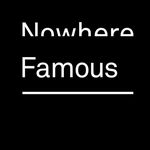 Nowhere Famous