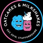 Oatcakes & Milkshakes