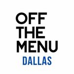 Off The Menu Dallas