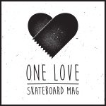 One Love Skatemag