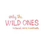 Only The Wild Ones