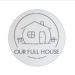 #ourfullhouse