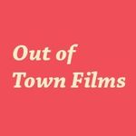 Out Of Town Films