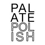 PALATE POLISH