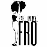 Pardon My Fro™