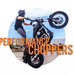 Performance Choppers