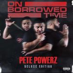 PETE POWERZ